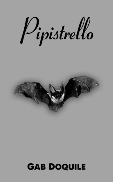 Cover for Gab Doquile · Pipistrello (Paperback Bog) (2024)