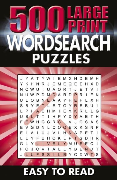 Cover for Eric Saunders · 500 Large Print Wordsearch Puzzles: Easy to Read - Ultimate Puzzle Challenges (Taschenbuch) (2022)
