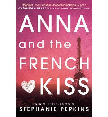 Cover for Stephanie Perkins · Anna and the French Kiss - Anna and the French Kiss (Paperback Bog) (2014)