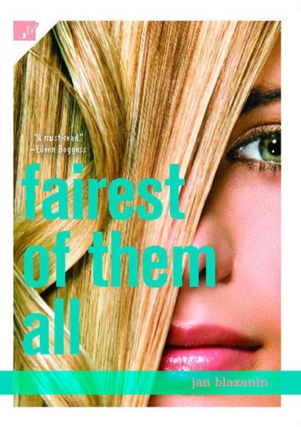 Cover for Jan Blazanin · Fairest of Them All (Paperback Book) (2016)