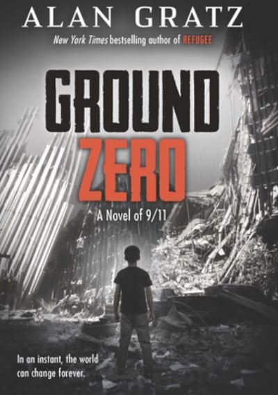 Cover for Alan Gratz · Ground Zero (Hardcover Book) (2021)