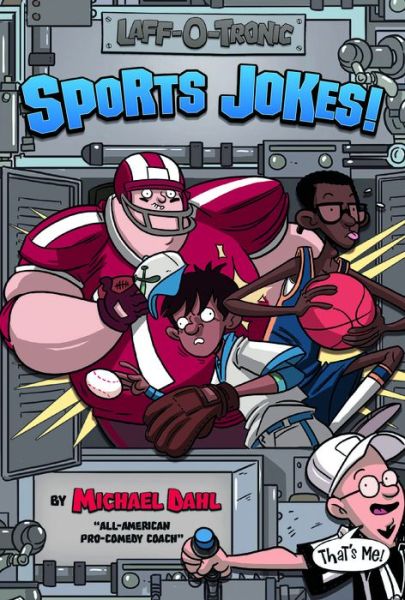 Cover for Michael Dahl · Laff-O-Tronic Sports Jokes! - Laff-O-Tronic Joke Books (Paperback Book) (2013)