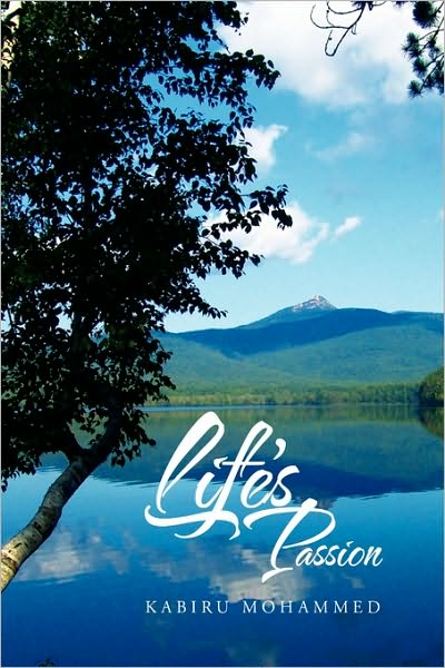 Cover for Kabiru Mohammed · Life's Passion (Paperback Book) (2009)