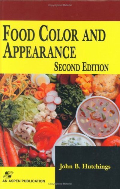 Cover for John B. Hutchings · Food Color and Appearance (Paperback Book) [2nd Ed. 1999. Softcover Reprint of the Original 2n edition] (2010)