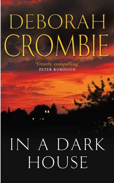 Cover for Deborah Crombie · In a Dark House - Duncan Kincaid / Gemma James (Paperback Book) (2014)