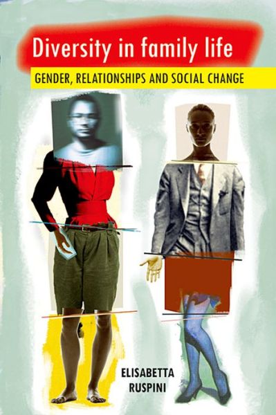 Cover for Ruspini, Elisabetta (Universita di Milano-Bicocca) · Diversity in Family Life: Gender, Relationships and Social Change (Hardcover Book) (2013)