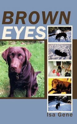 Cover for Isa Gene · Brown Eyes (Paperback Bog) (2010)