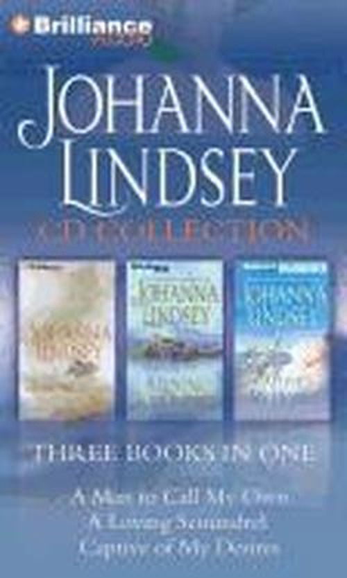 Cover for Johanna Lindsey · Johanna Lindsey CD Collection 2: a Man to Call My Own, a Loving Scoundrel, Captive of My Desires (Audiobook (CD)) [Abridged edition] (2012)