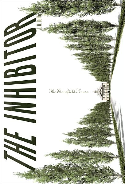 J. A. Duffy · The Inhibitor: the Stansfield House (Hardcover Book) (2011)