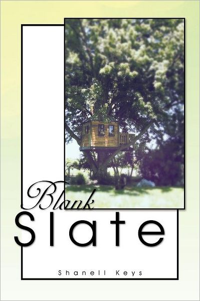 Cover for Shanell Keys · Blank Slate (Paperback Bog) (2011)