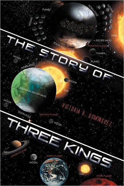 Cover for Victoria B Dominguez · The Story of Three Kings (Paperback Book) (2011)