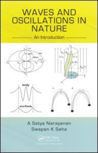 Cover for A Satya Narayanan · Waves and Oscillations in Nature: An Introduction (Hardcover Book) (2015)