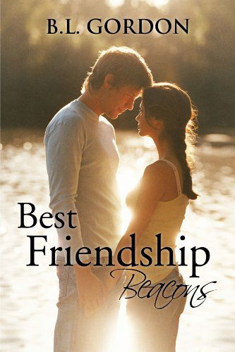 Cover for B. L. Gordon · Best Friendship Beacons (Paperback Book) (2012)