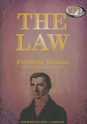 Cover for Frederic Bastiat · The Law (MP3-CD) [Unabridged Mp3cd edition] (2012)