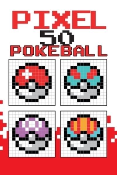Cover for Tcorporation Edition · Pixel 50 Pokeball (Bok) (2022)