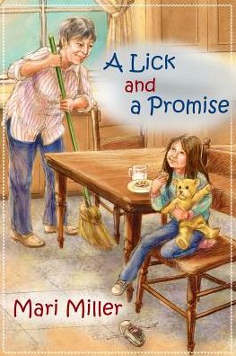 Cover for Mari Miller · A Lick and a Promise (Paperback Book) (2019)