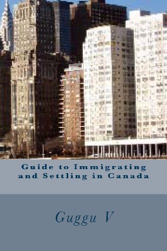Cover for Guggu V · Guide to Immigrating and Settling in Canada (Paperback Bog) (2013)