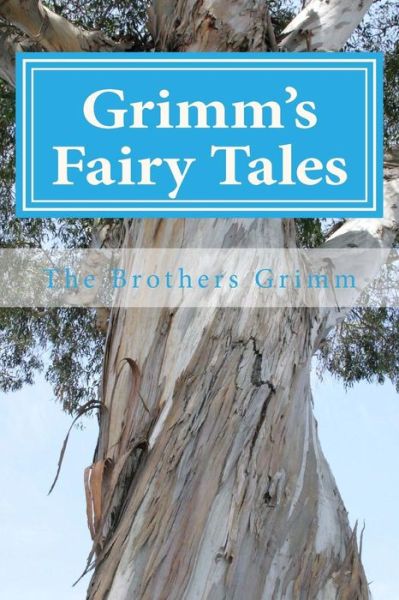 Cover for The Brothers Grimm · Grimm's Fairy Tales (Paperback Book) (2014)