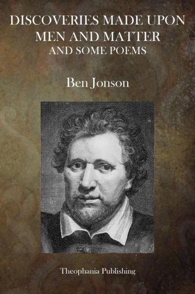 Cover for Ben Jonson · Discoveries Made Upon Matters and men (Taschenbuch) (2014)