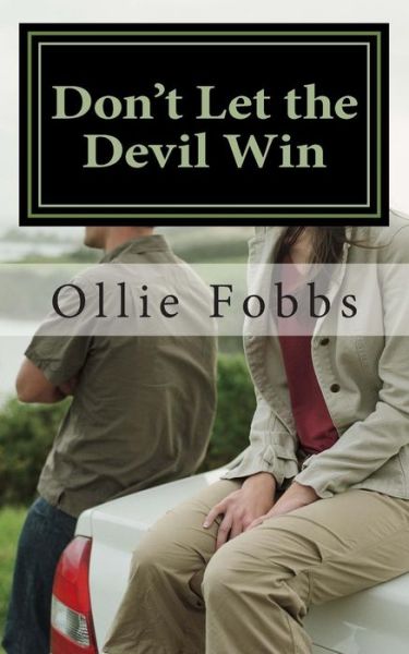 Cover for Fobbs, Ollie B, Jr · Don't Let the Devil Win: Full Force Faith (Paperback Book) (2014)