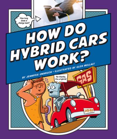 Cover for Jennifer Swanson · How Do Hybrid Cars Work? (N/A) (2022)