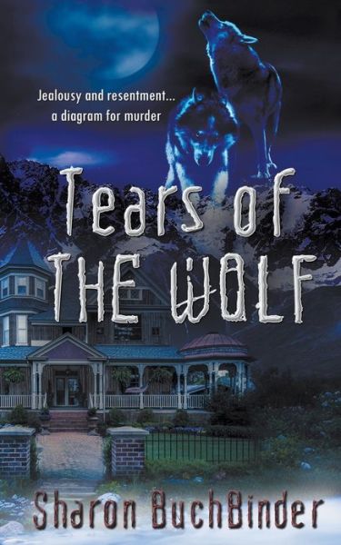 Cover for Sharon Buchbinder · Tears of the Wolf (Paperback Book) (2020)