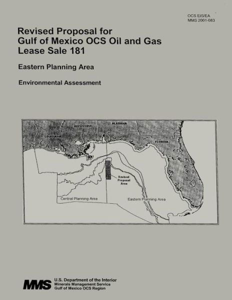 Cover for U S Department of the Interior · Revised Proposal for Gulf of Mexico Ocs Oil and Gas Lease Sale 181 (Paperback Book) (2015)