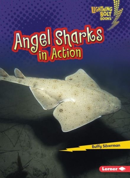 Cover for Buffy Silverman · Angel Sharks in Action - Shark World Lightning Bolt (Paperback Book) (2017)