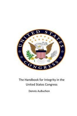 Aubuchon · The Handbook for Integrity in the United States Congress (Paperback Book) (2024)