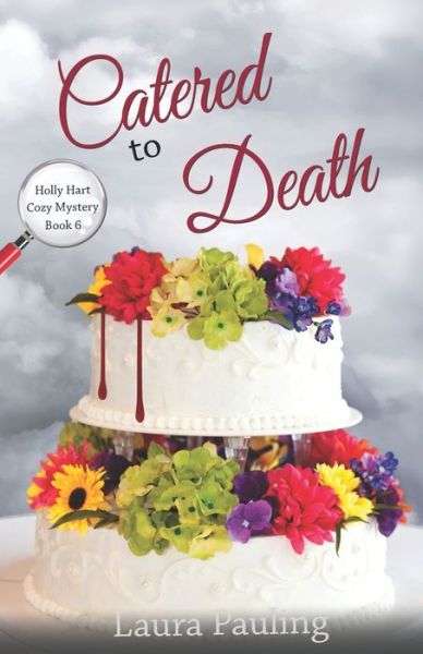 Cover for Laura Pauling · Catered to Death (Paperback Book) (2016)