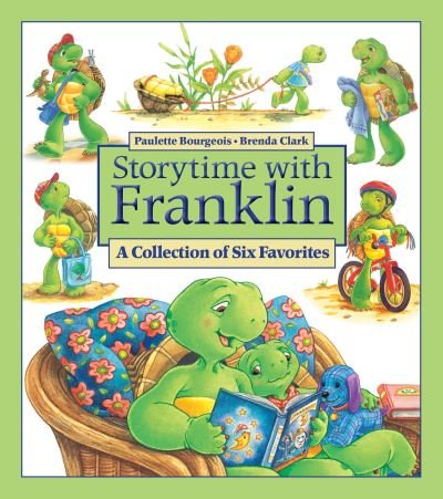 Cover for Paulette Bourgeois · Storytime with Franklin: A Collection of Six Favorites (Hardcover Book) (2024)