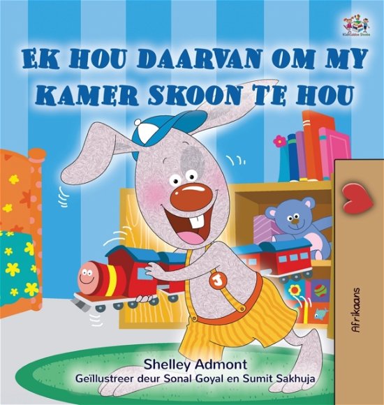 Cover for Shelley Admont · I Love to Keep My Room Clean (Afrikaans Book for Kids) (Gebundenes Buch) (2021)