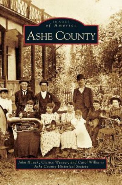 Cover for John Houck · Ashe County (Hardcover Book) (2000)