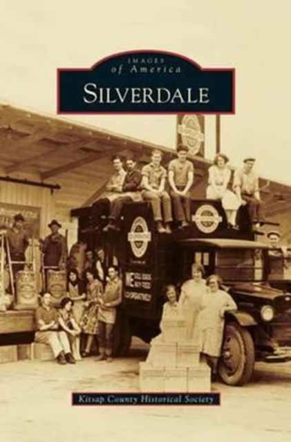 Cover for Kitsap County Historical Society · Silverdale (Hardcover Book) (2014)