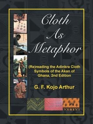 Cover for G F Kojo Arthur · Cloth As Metaphor (Pocketbok) (2017)