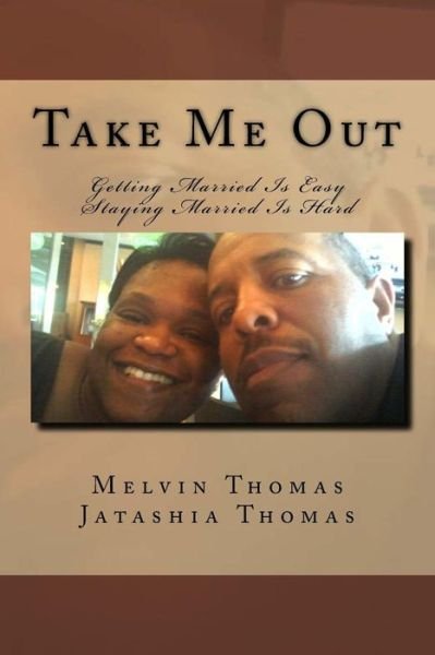 Cover for Jatashia Thomas · Take Me Out (Pocketbok) (2016)