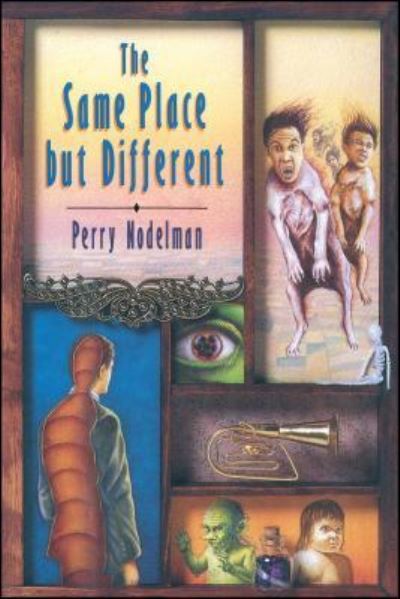 Cover for Perry Nodelman · The Same Place But Different (Paperback Book) (2017)