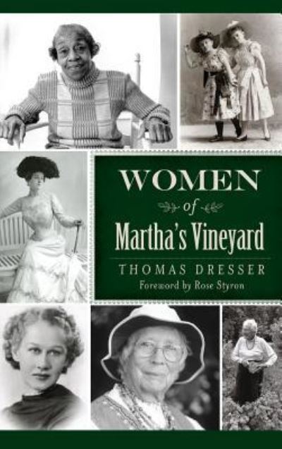 Cover for Thomas Dresser · Women of Martha's Vineyard (Hardcover Book) (2013)