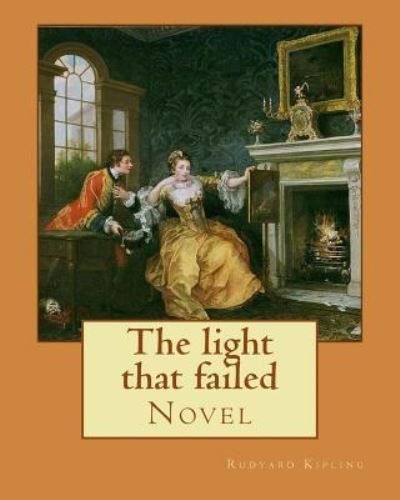 Cover for Rudyard Kipling · The light that failed. By (Pocketbok) (2017)