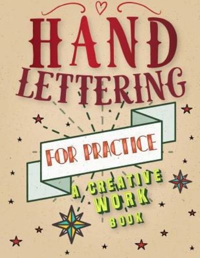 Cover for Banana Leaves · Hand Lettering For Practice Sheet, A Creative Workbook (Paperback Book) (2017)