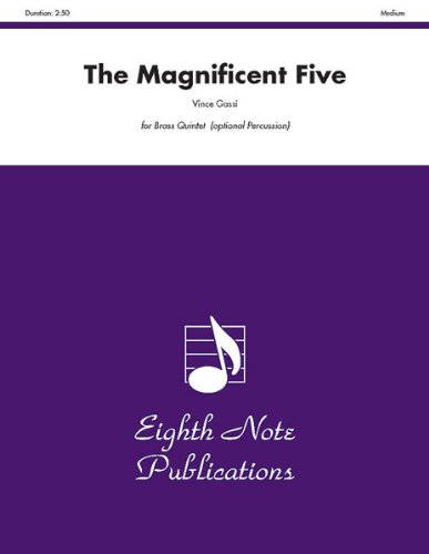 Cover for Vince Gassi · The Magnificent Five (Score &amp; Parts) (Eighth Note Publications) (Paperback Book) (2008)