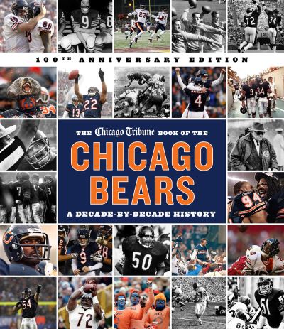 Cover for Chicago Tribune Staff · The Chicago Tribune Book of the Chicago Bears, 2nd ed. (Gebundenes Buch) [2 New edition] (2020)