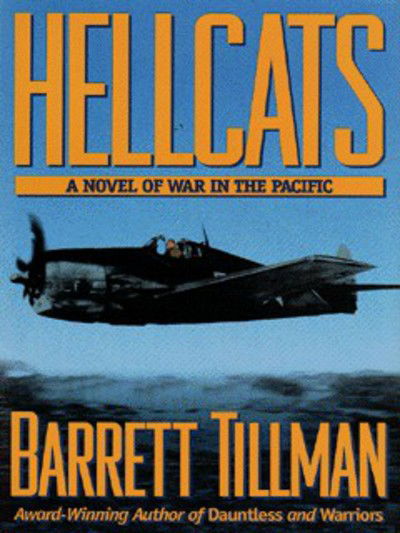 Cover for Barrett Tillman · Hellcats (Hardcover Book) (1996)