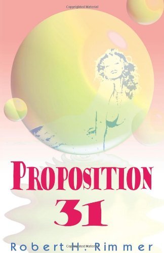 Cover for Robert H. Rimmer · Proposition 31 (Pocketbok) (1998)