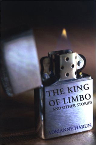 Cover for Adrianne Harun · The King of Limbo and Other Stories (Sewanee Writers' Series) (Hardcover Book) [First edition] (2001)