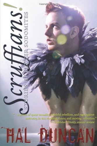 Cover for Hal Duncan · Scruffians! Stories of Better Sodomites (Paperback Bog) (2014)