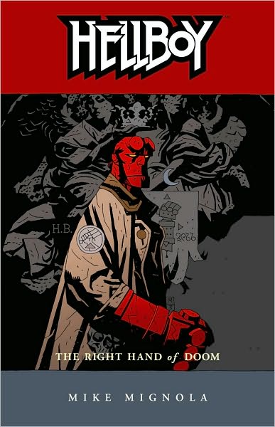 Cover for Mike Mignola · Hellboy Volume 4: The Right Hand Of Doom (2nd Ed.) (Paperback Book) (2004)