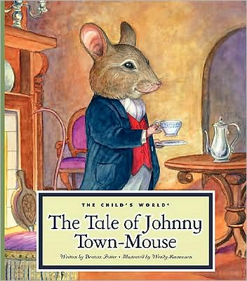 Cover for Beatrix Potter · The Tale of Johnny Town-mouse (Classic Tales by Beatrix Potter) (Hardcover Book) (2009)