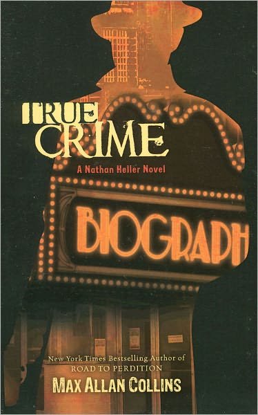 Cover for Max Allan Collins · True Crime - A Nathan Heller Novel (Pocketbok) (2011)