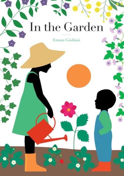 Cover for Emma Giuliani · In the Garden (Hardcover Book) (2020)